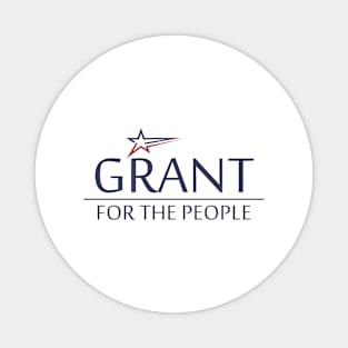 Grant For The People Magnet